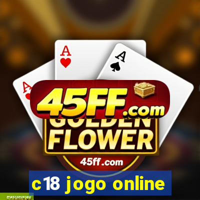 c18 jogo online